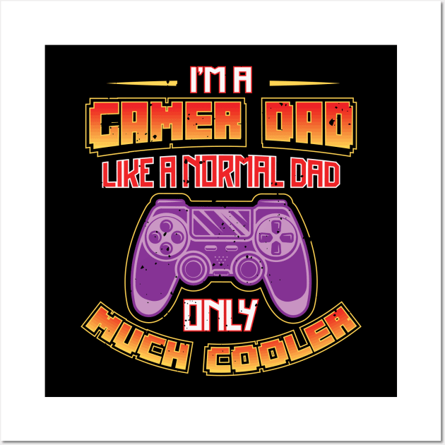 Gamer Dad Funny Gaming Fathers Day Wall Art by aneisha